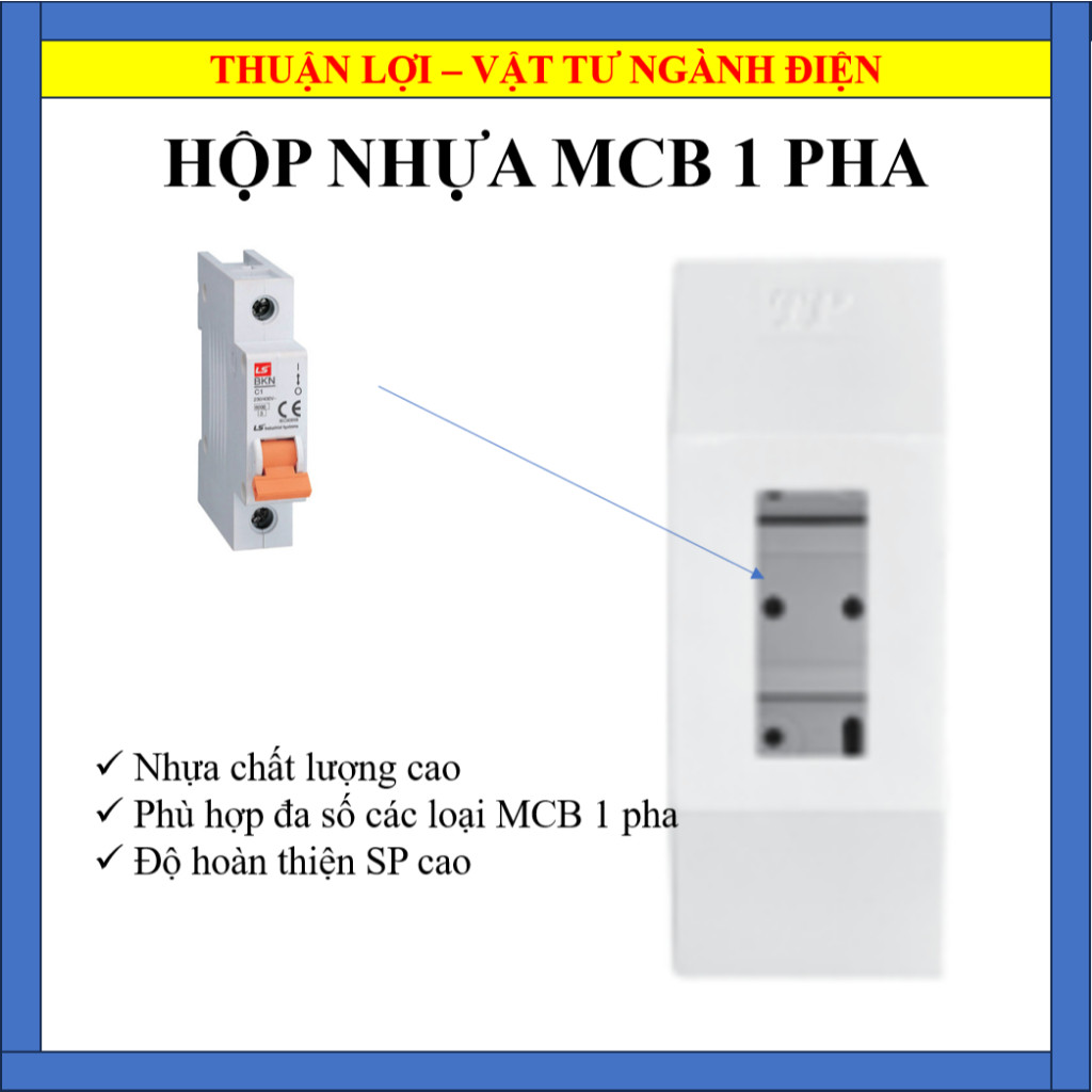 HỘP GẮN NỔI MCB 1 PHA HIỆU TIẾN PHÁT CHẤT LƯỢNG CAO