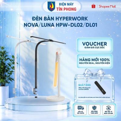 Đèn bàn HyperWork Nova/ Luna HPW-DL02/DL01 - Hàng Chính Hãng