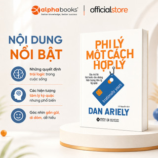 Sách - Phi Lý Một Cách Hợp Lý - Dan Ariely (Alpha Books)