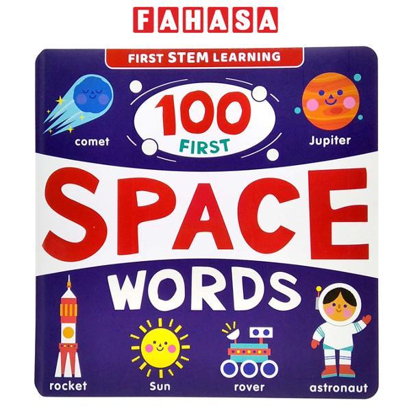 Sách ngoại văn: First STEM Learning: 100 First Space Words