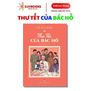 Sách - Thư Tết của Bác Hồ - NXB Kim Đồng