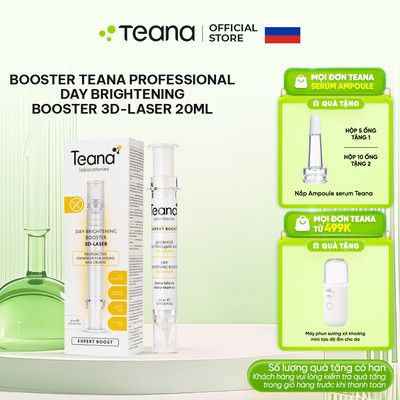 Booster Teana Day Brightening 3D-Laser tinh chất tăng cường làm sáng, trắng da, mờ thâm nám, tàn nhang 20ml
