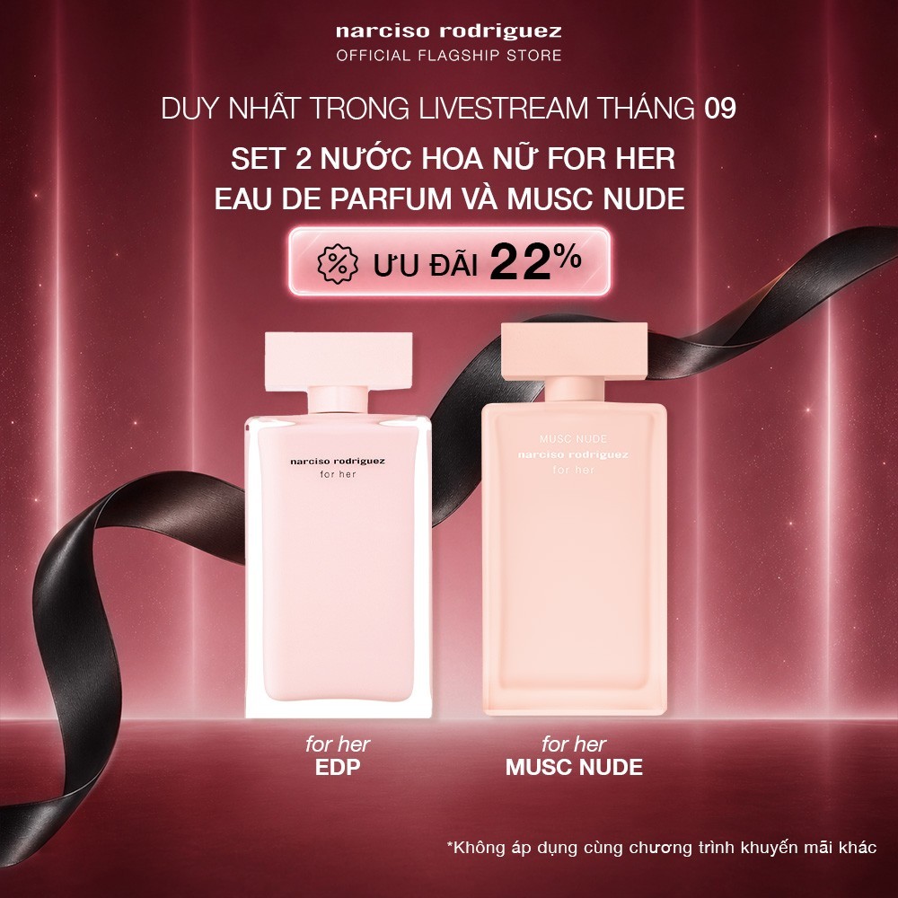 [KOL] Set 2 Nước Hoa  Narciso Rodriguez For Her Eau De Parfum và Narciso Rodriguez Musc Nude EDP