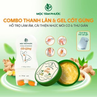  Combo Thanh Lăn Cốt Gừng 100ml +Gel Massage 100ml Mộc Tâm Phước – Thư Giãn Ấm Cơ Giảm Nhức Mỏi  Tặng 2 Thẻ Cạo  