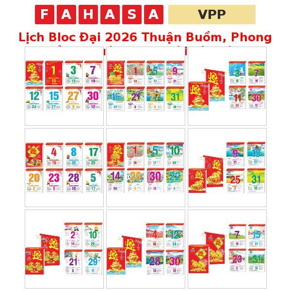 Lịch Bloc Đại 2026 Thuận Buồm, Phong Cảnh, Quê Hương, Tài Lộc Kích Thước: 13x19/ 14.5x20.5/ 17x24/ 2