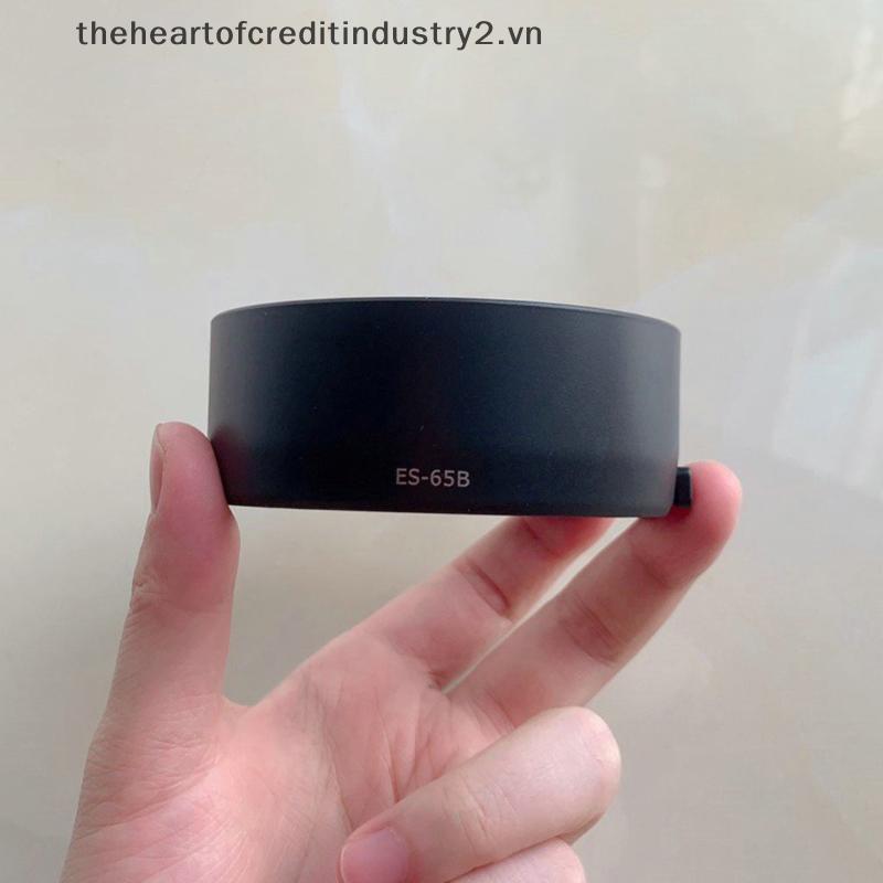 # thehear # ES65B Lens Hood Che Nắng Thay Thế ES-65B Cho RF 50mm F1.8 STM, RF 50 mm f / 1.8 STM.