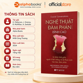 Sách - Nghệ Thuật Đàm Phán Đỉnh Cao - Crusial Conversations (Alpha Books)