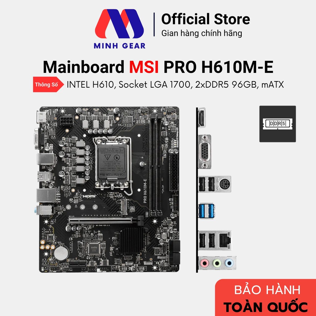 Mainboard MSI PRO H610M-E DDR5 Socket LGA 1700, INTEL H610 (Bảo Hành Chính Hãng)