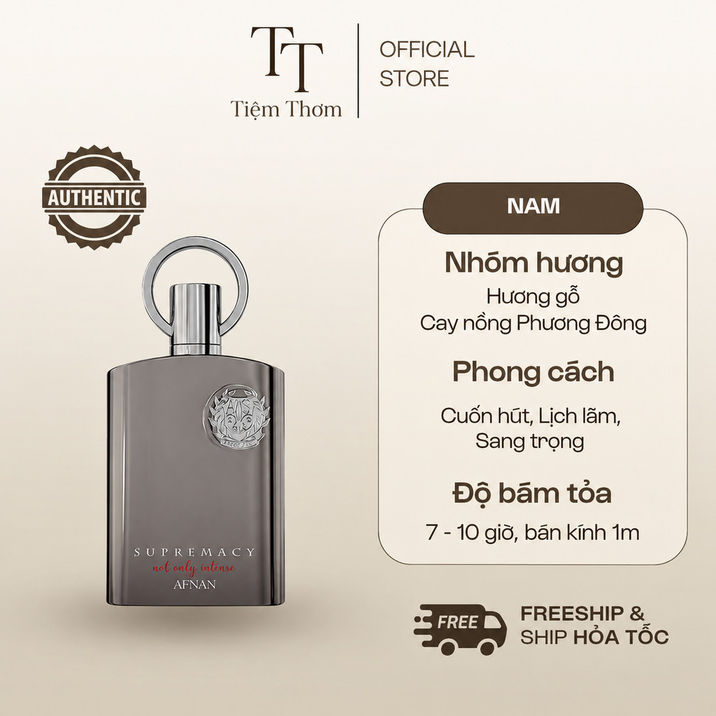 [ Mẫu thử 10ml ] Nước hoa nam Afnan Supremacy Not Only Intense mùi nam tính  - Tiệm Thơm