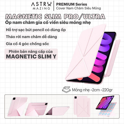[Magnetic Slim Pro/Ultra 2025] Bao da case nam châm AstroMazing gia cố viền siêu mỏng nhẹ cho iPad Pro 11 Air 4 5 Mini 6