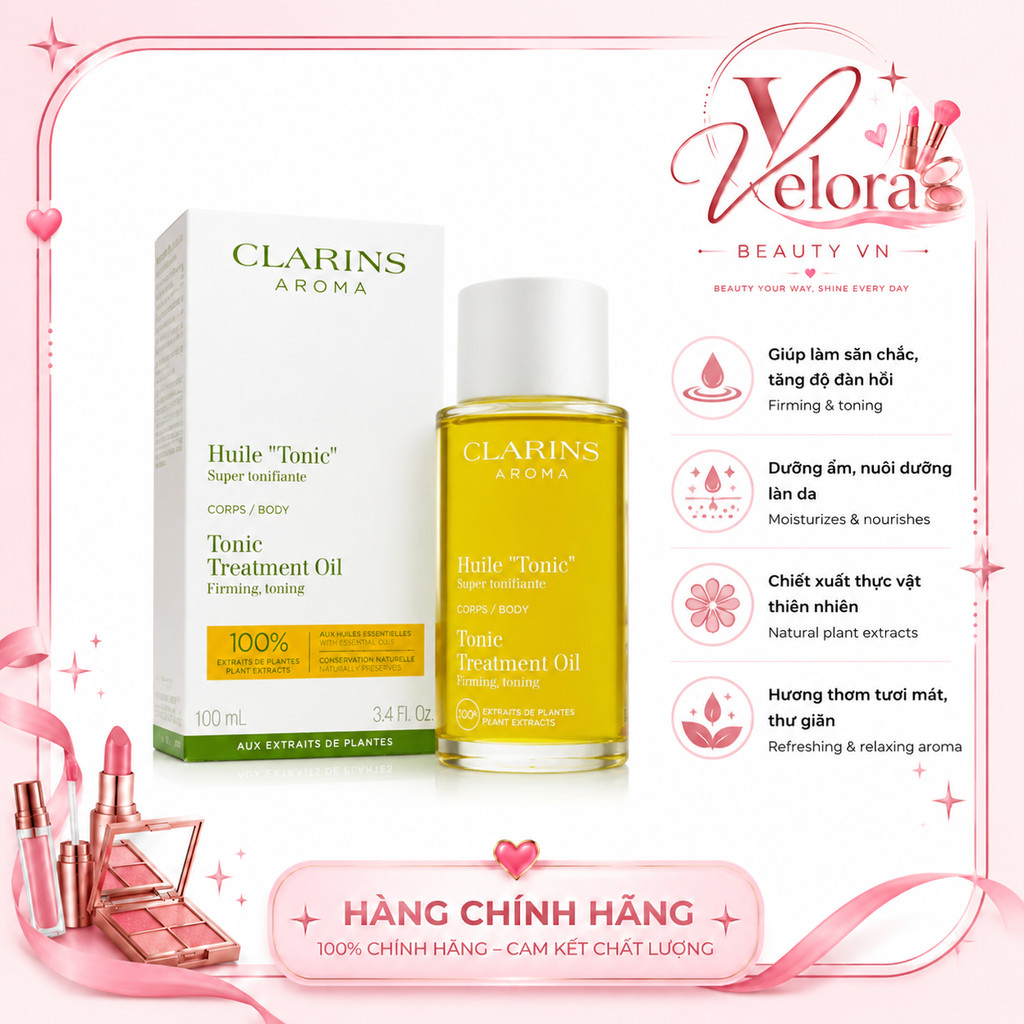 Dầu Body 𝕮𝖑𝖆𝖗𝖎𝖓𝖘 Tonic Treatment Oil 100ml |Dưỡng Ẩm Toàn Thân, Giúp Da Mịn Màng, Hương Thơm Dịu Nhẹ