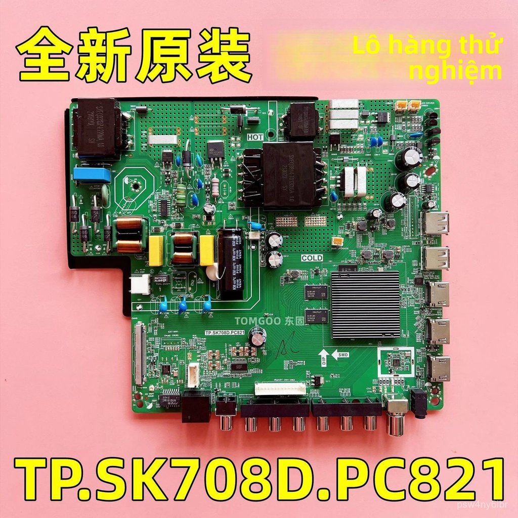 Mainboard TV thông minh 4K 3 trong TP.SK708D.PC821 chính hãng mới test tốt bền bỉ sẵn hàng