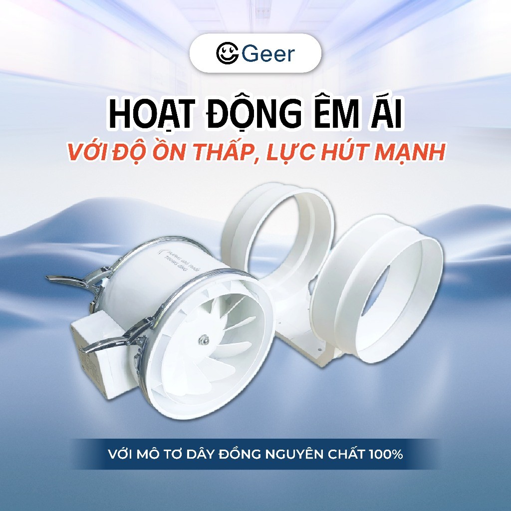 ✨ Quạt hút mùi bếp GEER HF100–HF300 chính hãng – Quạt thông gió hút khói công suất lớn, tiết kiệm đi