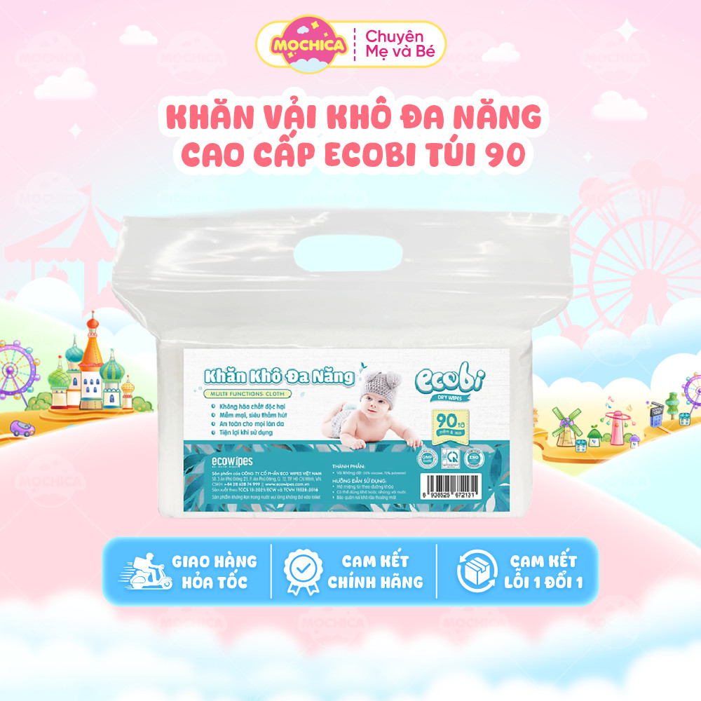 Khăn vải khô đa năng cao cấp dành cho mẹ và bé Ecobi túi 90 tờ 120g không parabens _Mochica