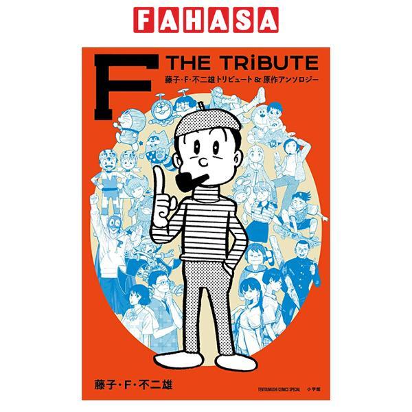 Sách ngoại văn: ＦＴＨＥＴＲＩＢＵＴＥ - Touko Efu Fujio Toribyuu