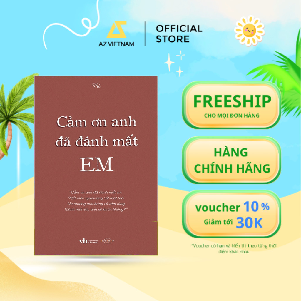 Sách - Cảm Ơn Anh Đã Đánh Mất Em