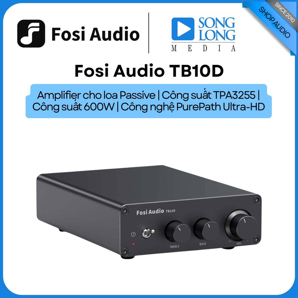 Fosi Audio TB10D - Hàng Chính Hãng - Songlongmedia