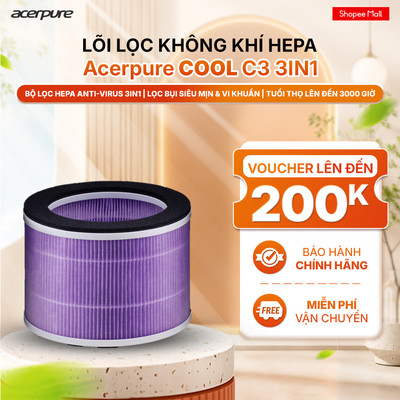 Lõi lọc không khí HEPA Acerpure COOL C3 3in1 kháng khuẩn bụi PM2.5 lông thú cưng - Tuổi thọ 12 tháng