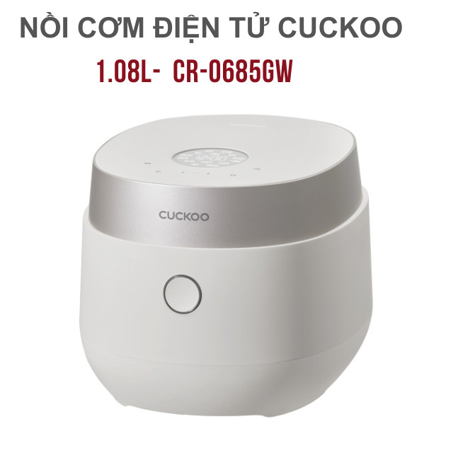 ✨ Nồi Cơm Điện Tử CUCKOO CR-0685GW - 1.08L chính hãng