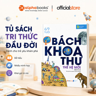 Sách - Bách Khoa Thư Thế Hệ Mới (6-9 Tuổi) (Bìa Cứng) (ETS)