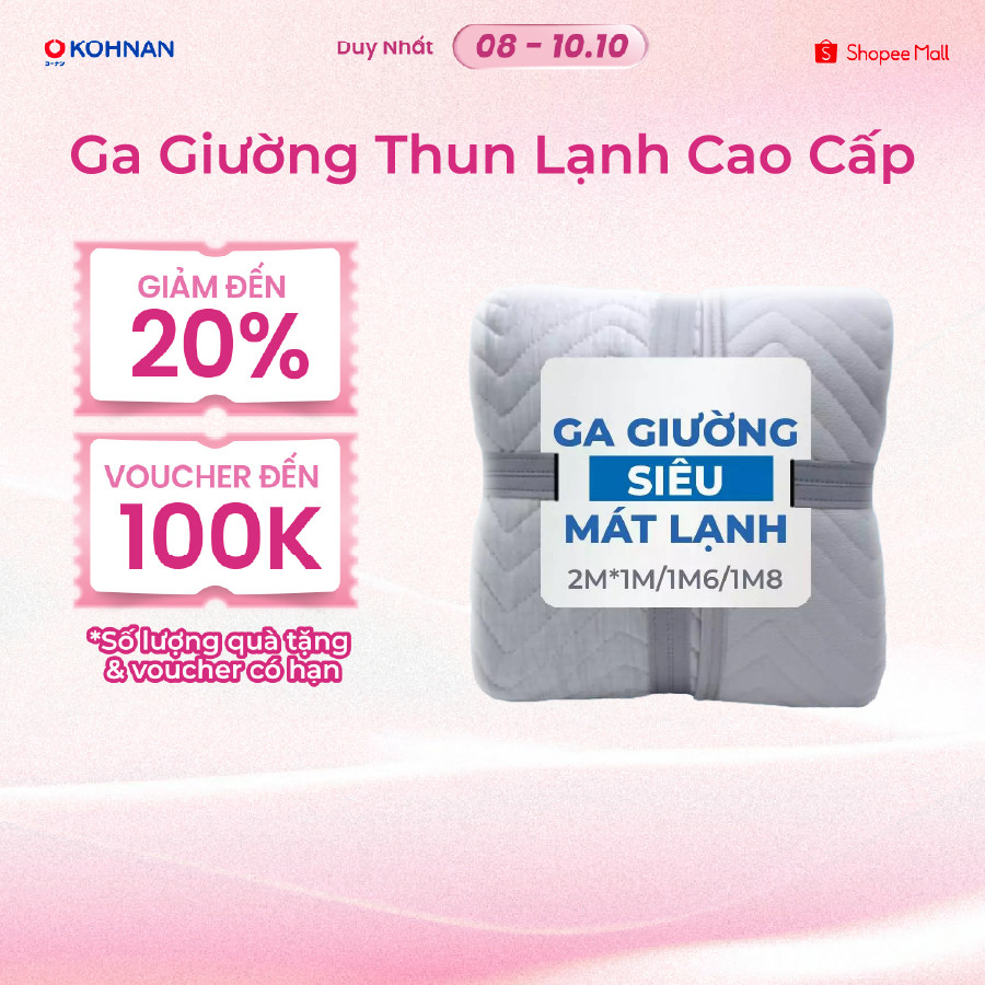 Ga giường thun lạnh KOHNAN 200-205cm các size 1m/1m6/1m8