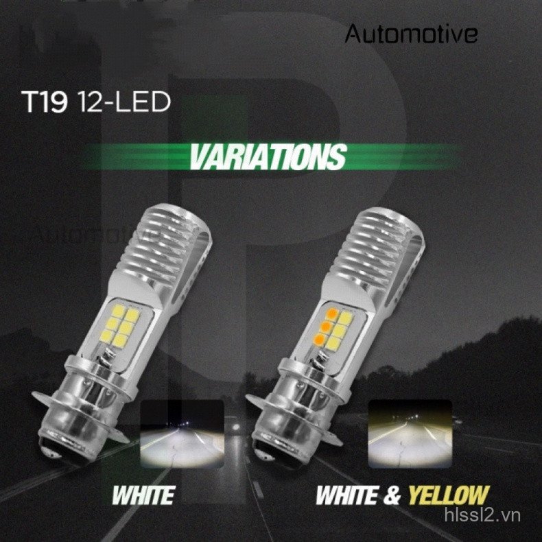 ĐÈN ĐÈN LED T19 V2 12V HI-LOW CHO WAVE XRM SHOGUN RAIDER MIO BEAT, v.v. GO9C