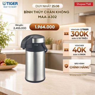 Bình Thủy Chân Không TIGER MAA-A302 - Hàng chính hãng