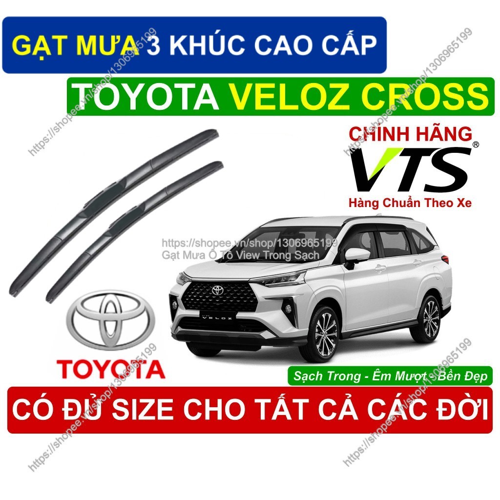 Gạt Mưa 3 Khúc Cao Cấp, Gạt Mưa VTS Kính Lái Toyota Veloz Cross, Cặp Gạt M.ưa Kính Lái Toyota Veloz 