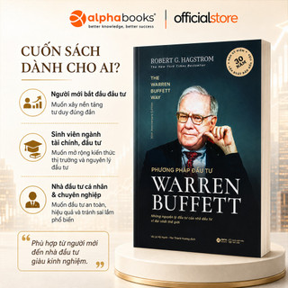 Sách - Phương pháp đầu tư Warren Buffett - Robert G. Hagstrom (Alpha Books)