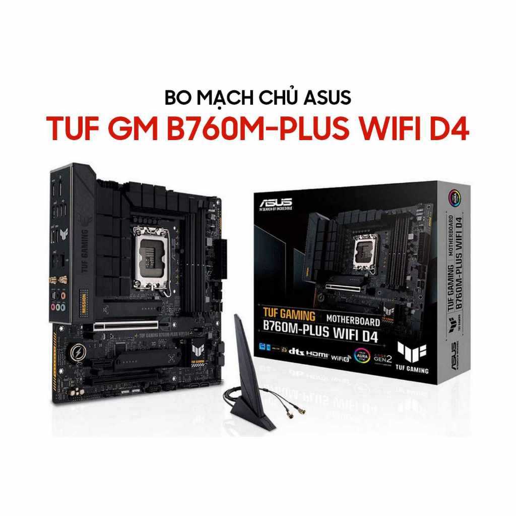 [CÓ VAT] Mainboard Asus TUF GAMING B760M-PLUS WIFI D4