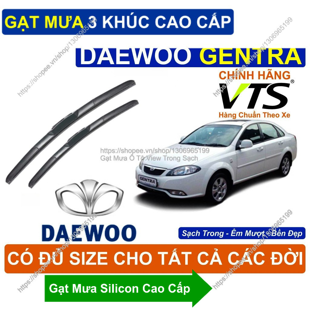 Gạt Mưa 3 Khúc Kính Lái DAEWOO Gentra. Cặp Gạt Mưa  Kính Lái Cho Các Dòng Xe DAEWOO Gentra