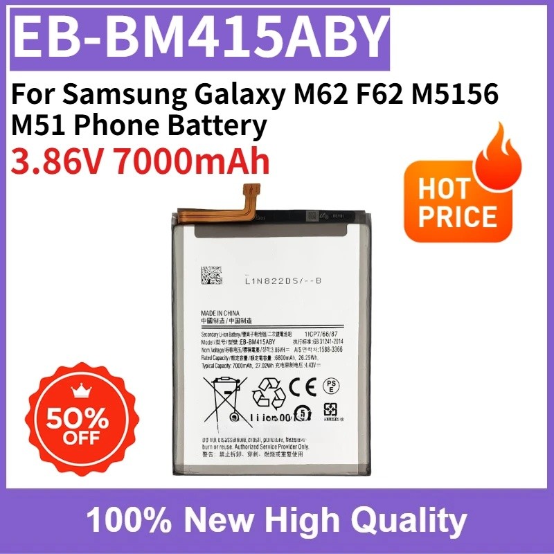 Pin Có Thể Thay Thế Mới EB-BM415ABY 3.86V 7000mAh Chất Lượng Cao Cho Samsung Galaxy M62 F62 M5156 M5