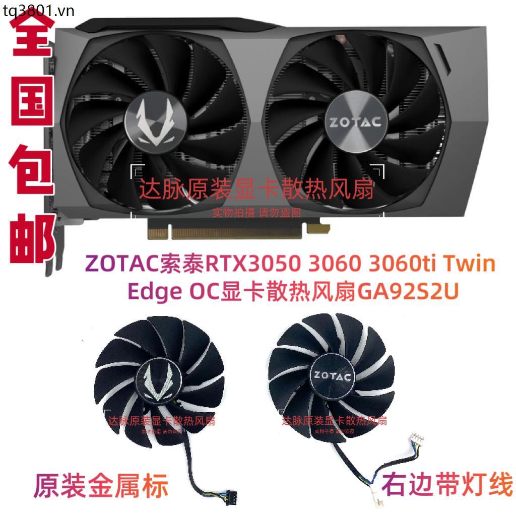ZOTAC ZOTAC RTX3050 3060 3060ti Twin Edge OC Card đồ họa Quạt làm mát GA92S2U