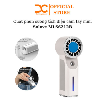 Quạt phun sương tích điện cầm tay mini Solove MLS6212A / Solove MLS6212B (có sò lạnh) - Bảo hành 1 tháng