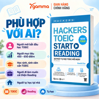 Sách - Hackers Toeic Start Reading - 30 Phút Tự Học TOEIC mỗi ngày (Gamma Books)