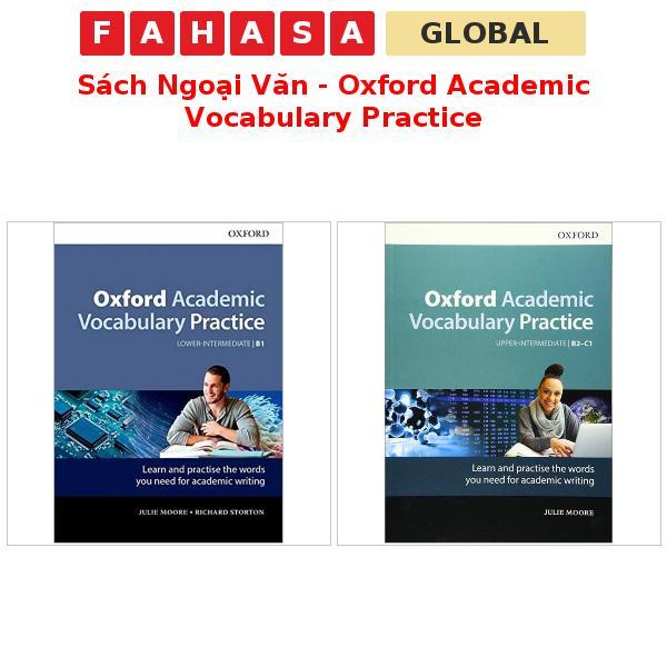 Sách Ngoại Văn - Oxford Academic Vocabulary Practice