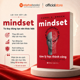 Sách - Tâm Lý Học Thành Công - Mindsetn - Carol S. Dweck (Alpha Books)