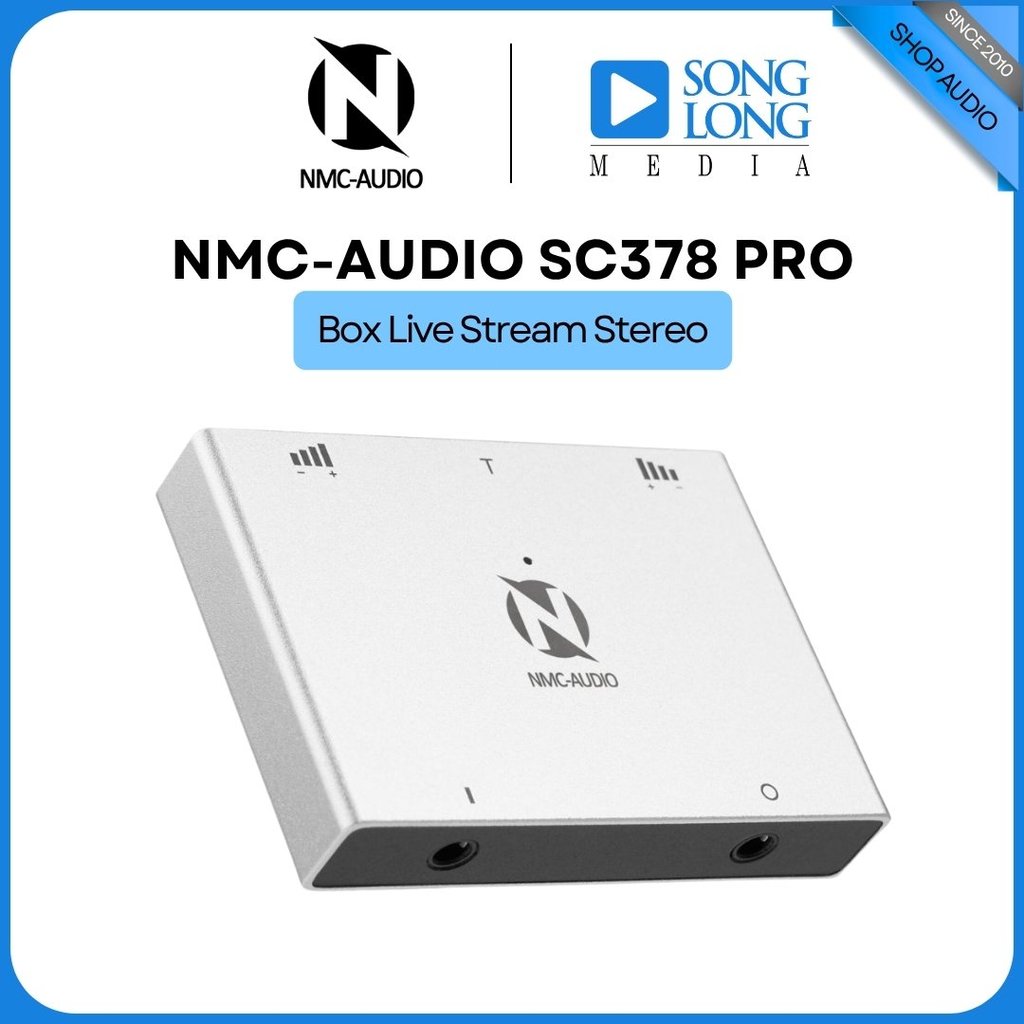 Box Live Stream Stereo NMC-AUDIO SC378 PRO - Hàng Chính Hãng - Songlongmedia