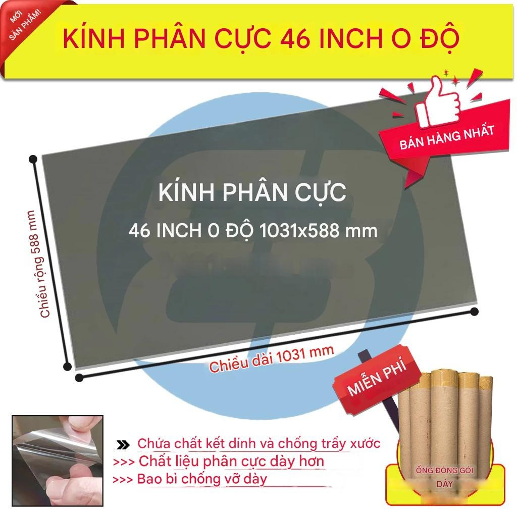 kính phân cực polaris 46 inch 0° | polarizer lcd 1031×588mm | phim phân cực mặt trước tv lcd