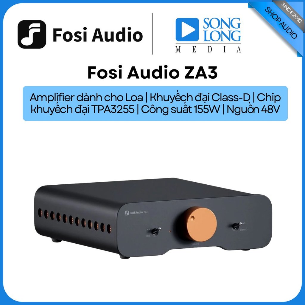 Fosi Audio ZA3 - Hàng Chính Hãng - Songlongmedia