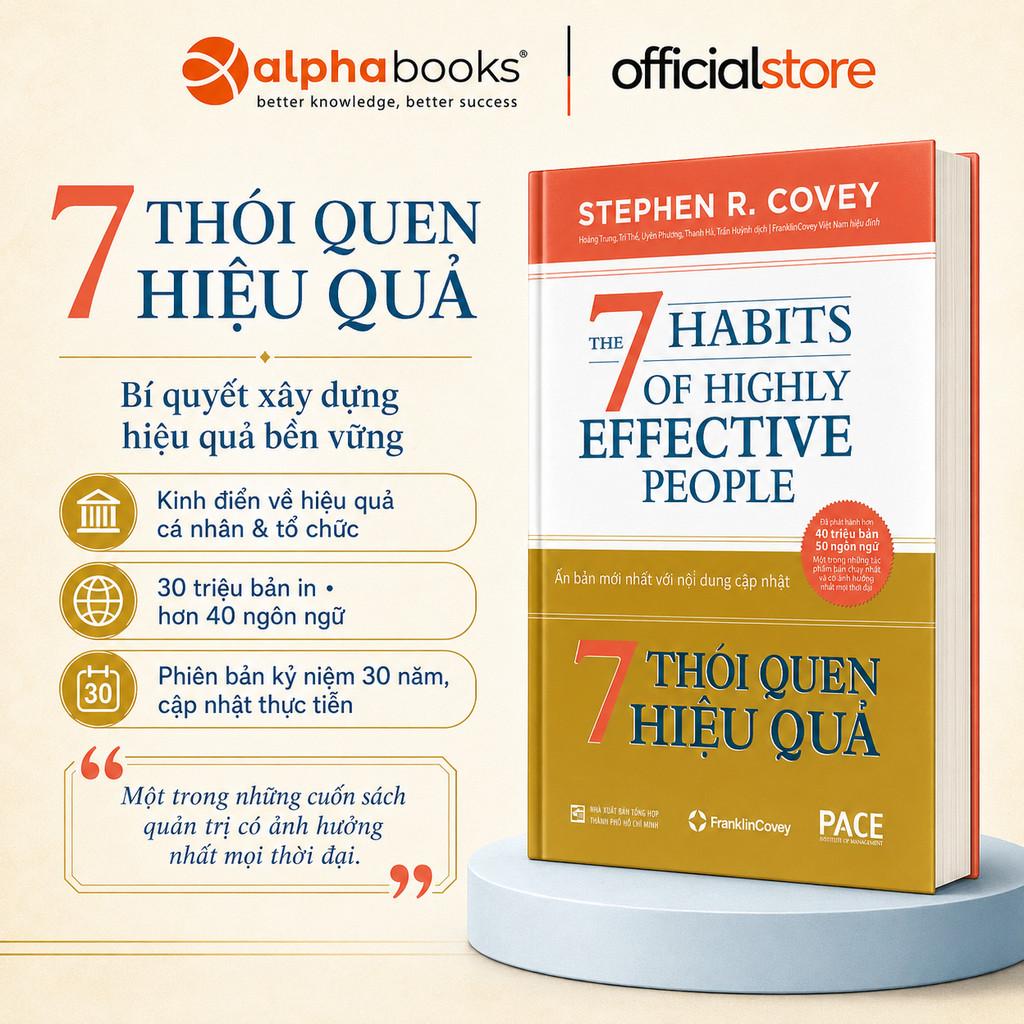 Sách - 7 Thói Quen Hiệu Quả (The 7 Habits Of Highly Effective People) - Stephen R. Covey (Pace Books
