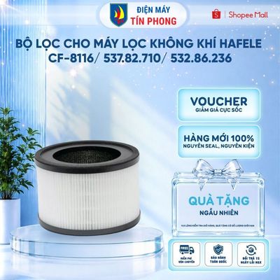 Bộ lọc cho máy lọc không khí Hafele CF-8116/ 537.82.710/ 532.86.236