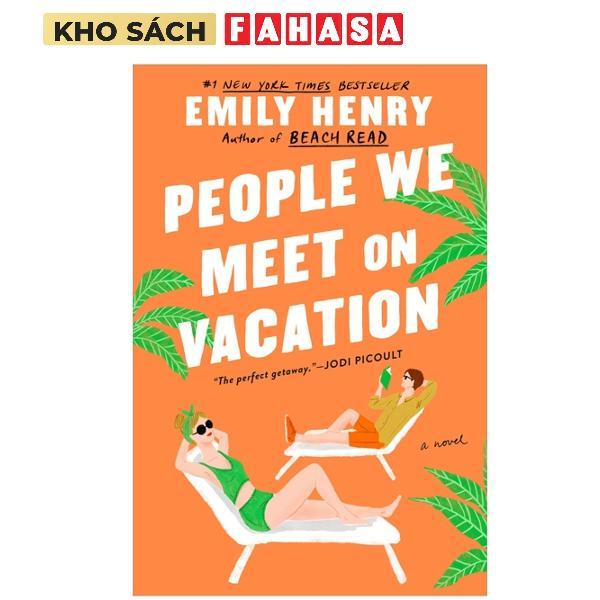 Sách ngoại văn: People We Meet On Vacation