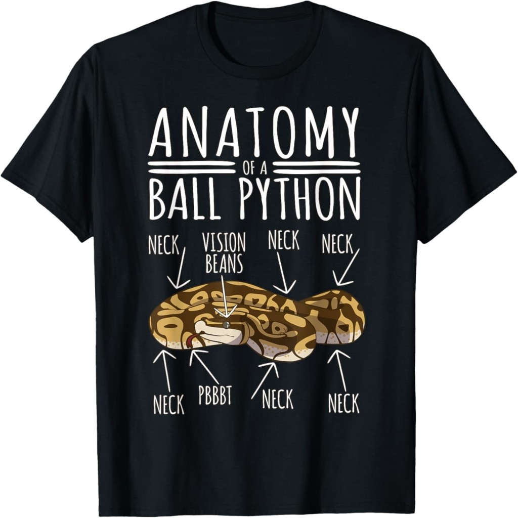 Áo thun Python Snake Owner - Anatomy Of A Ball Python T-Shirt