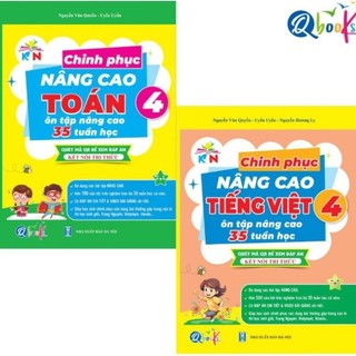 Sách - Chinh Phục Nâng Cao Toán/ Tiếng Việt Lớp 4 - Kết Nối Tri Thức Với Cuộc Sống (lẻ quyển)
