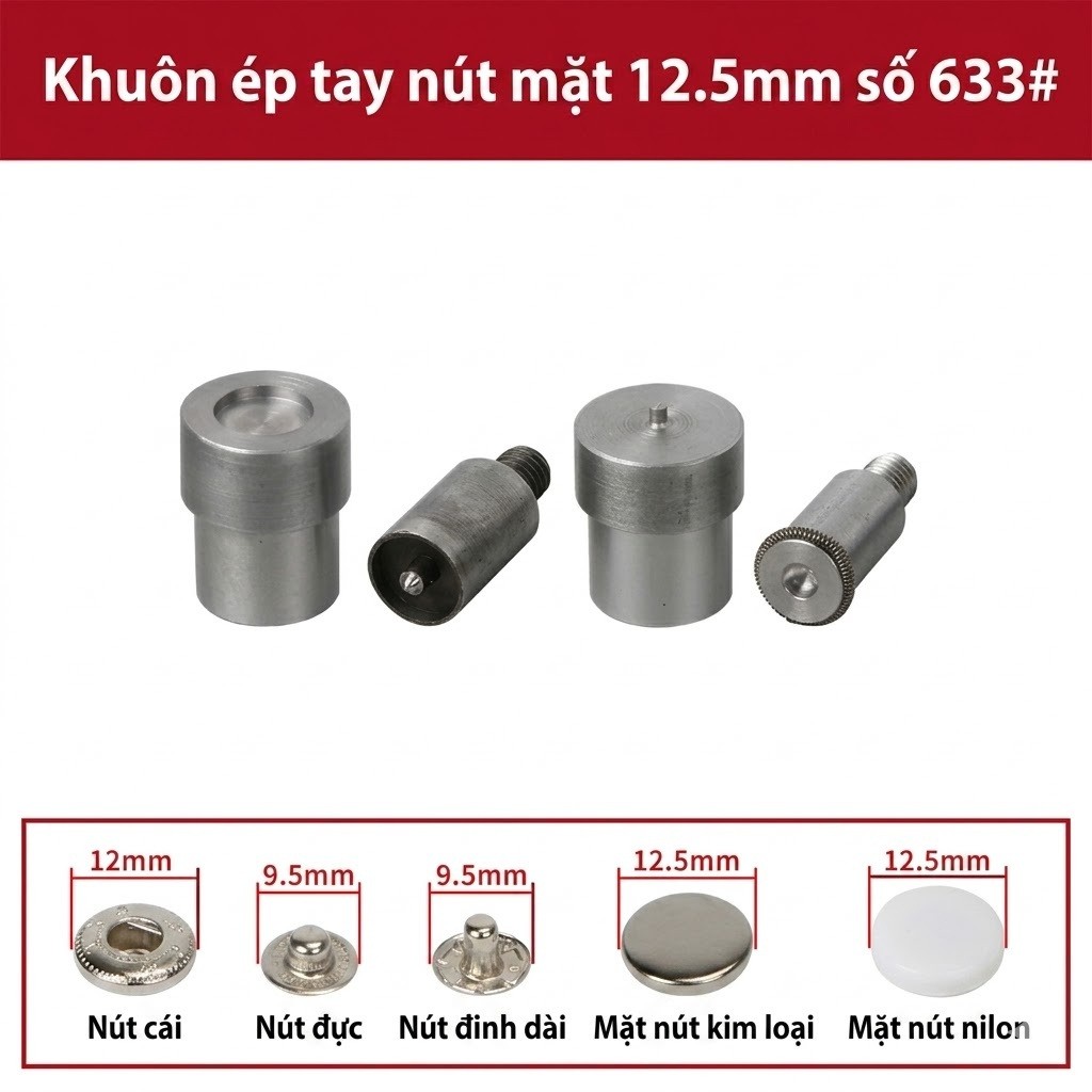 Khuôn Bấm Nút 633# Mặt 12.5mm, Cối Đóng Nút Chụp Nút Cúc Bấm Dùng Cho Máy Bấm Tay May Mặc