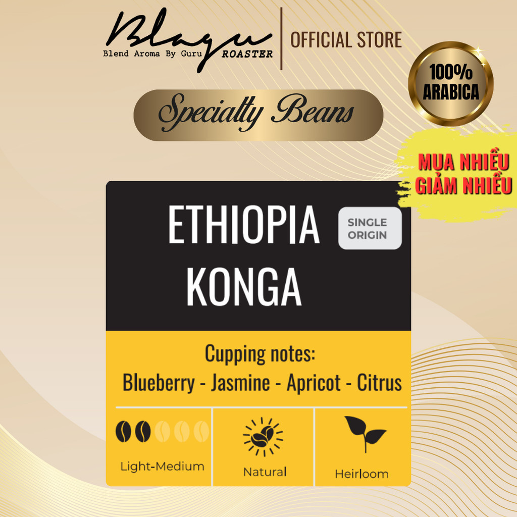 Cà Phê Đặc Sản Blagu - Ethiopia N. Konga - 100% Arabica - Light Medium - Túi 250gram