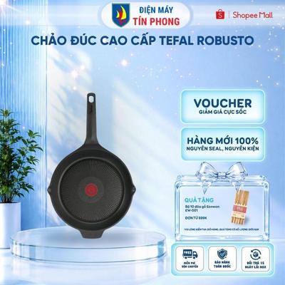 Chảo đúc cao cấp Tefal Robusto 20cm/ 22cm/ 24cm / Xào 28cm & nướng 26cm - Chống dính cao cấp
