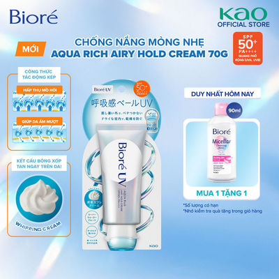 [SIÊU PHẨM MỚI] Chống Nắng Mỏng Nhẹ Biore UV Aqua Rich Airy Hold Cream 70g SPF50+ PA++++