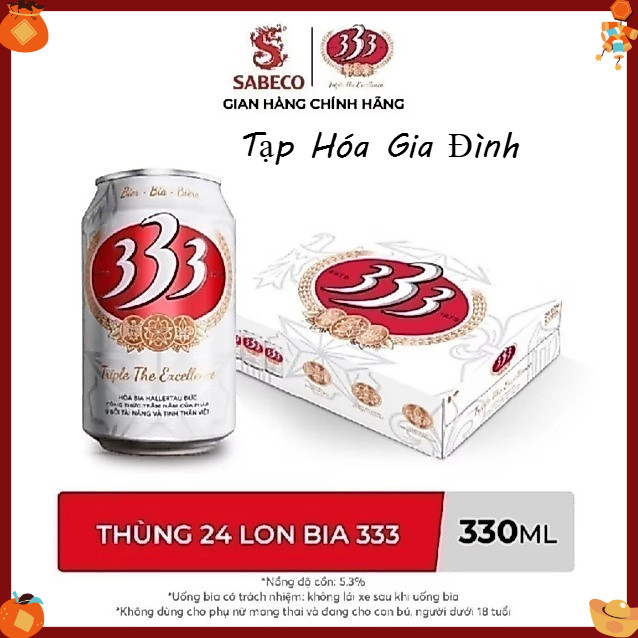 Thùng 24 lon bia 333 Chính Hãng 330ml - Tạp hóa  Gia Đình